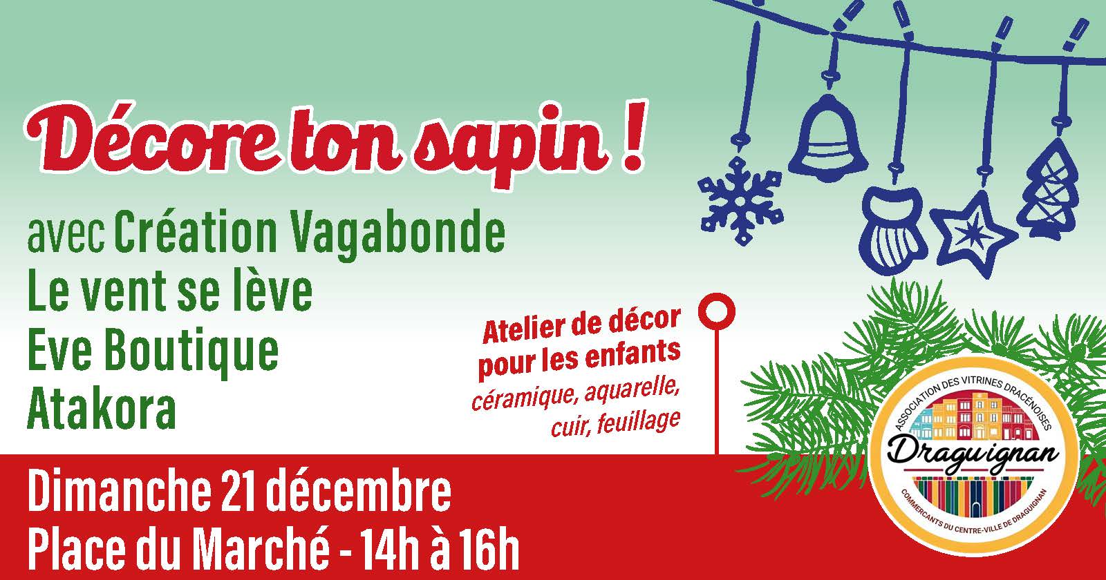 Les Vitrines dracénoises - Décore ton sapin !